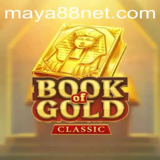 Unveiling the Mysteries of BookOfGoldClassic with Maya88